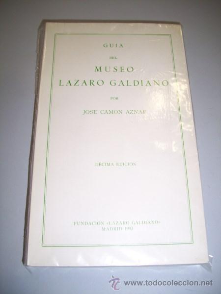 Libros de segunda mano: CAM&Oacute;N AZNAR, Jos&eacute;. Gu&iacute;a del Museo L&aacute;zaro Galdiano - Foto 1