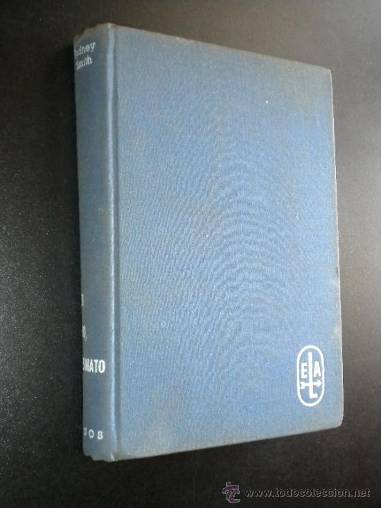 Libri di seconda mano: Casi Todo, Asesinato. La emoci&oacute;n cient&iacute;fica y la acci&oacute;n policial. Smith, Sir Sydney.