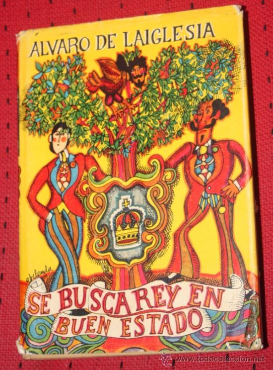 Libros de segunda mano: SE BUSCA REY EN  (de &Aacute;LVARO DE LAIGLESIA). 2&ordf; edici&oacute;n - Foto 1