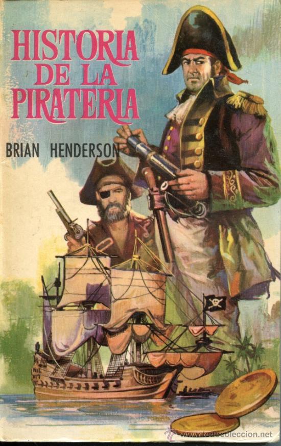 Libros de segunda mano: historia de la pirateria  --  brian henderson - Foto 1
