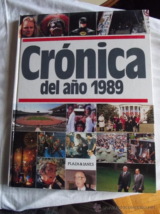 Libros de segunda mano: CRONICA DEL A&Ntilde;O 1989 PLAZA & JANES - Foto 1