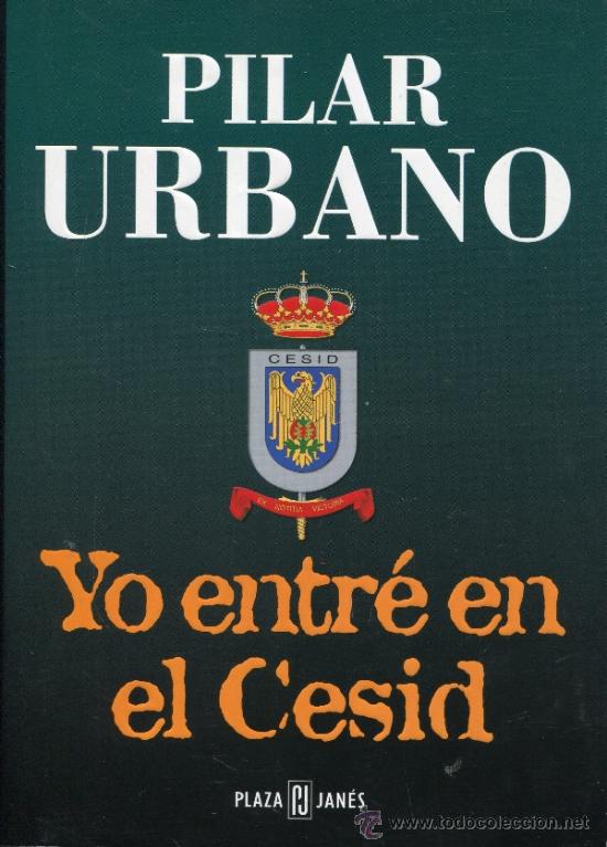 Libros de segunda mano: yo entre en el cesid  --  pilar urbano - Foto 1