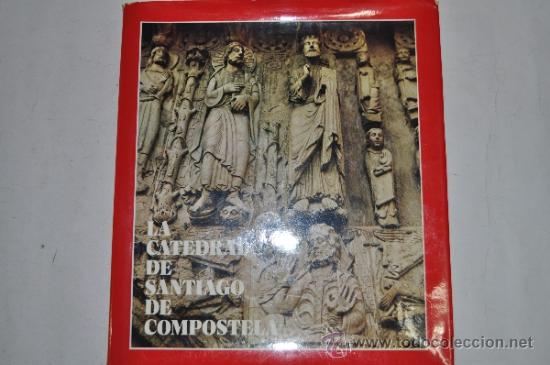 Libros de segunda mano: La Catedral Santiago de Compostela..  RM61306 - Foto 1