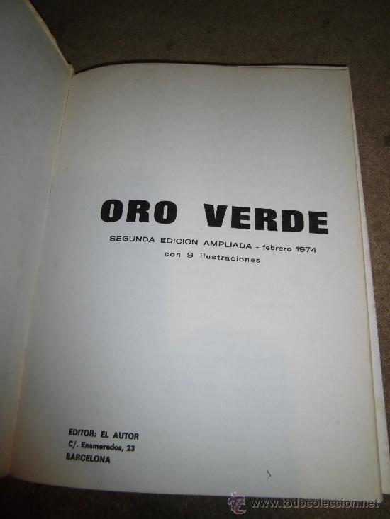 Libros de segunda mano: EL ORO VERDE A.J. ALBAS EDITOR EL PROPIO AUTOR 1974 - Foto 2