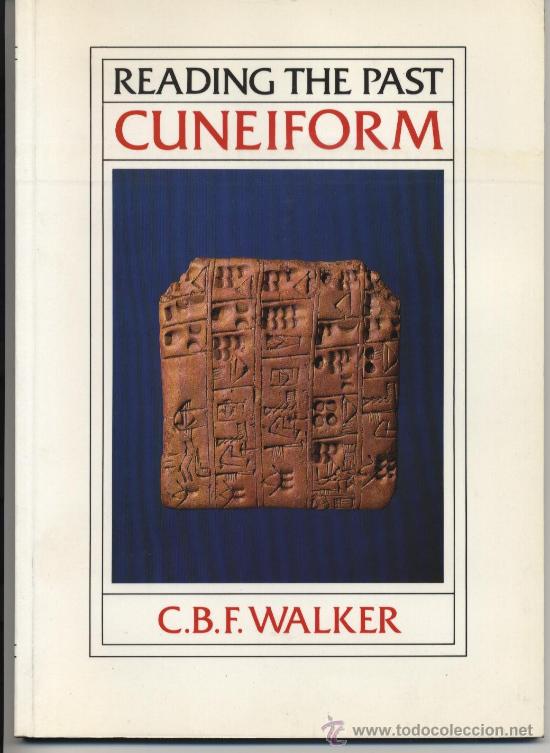Libros de segunda mano: * ESCRITURA CUNEIFORME * Cuneiform / C.B.F. Walker - Foto 1