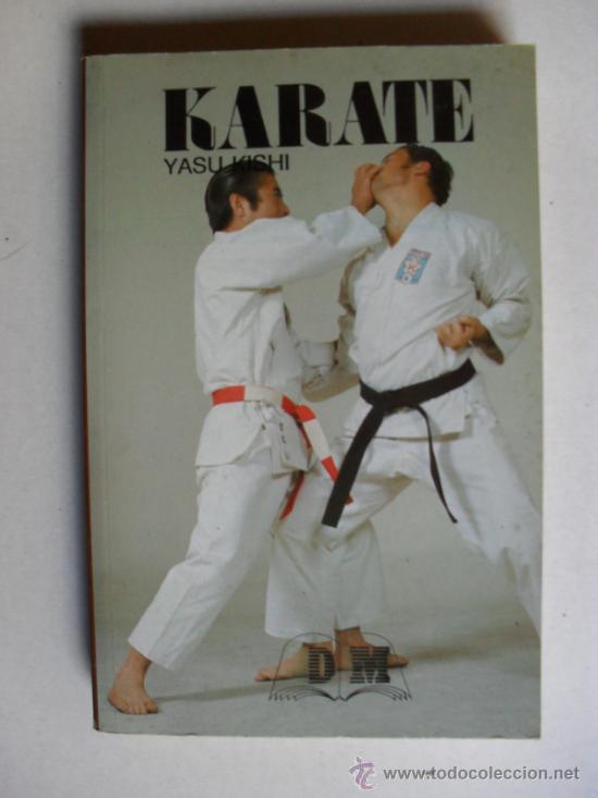 Libros de segunda mano: KARATE..YASU KISHI.EDITORIAL DM - Foto 1