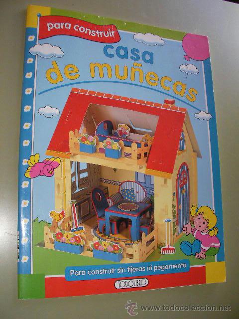 Libros de segunda mano: CASA DE MU&Ntilde;ECAS - PARA CONSTUIR SIN TIJERAS NI PEGAMENTO - Foto 1