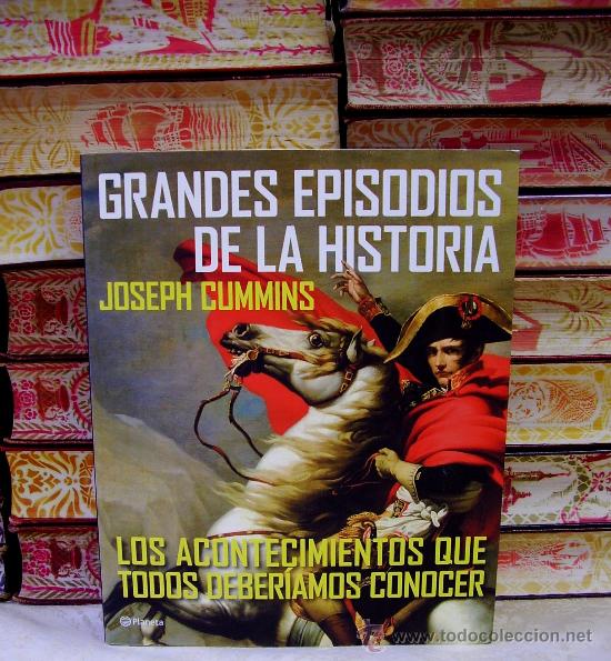 Libri di seconda mano: GRANDES EPISODIOS DE LA HISTORIA . Los acontecimientos que todos deberiamos conocer .