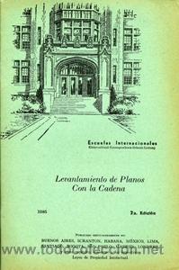 Libros de segunda mano: LEVANTAMIENTO DE PLANOS CON LA CADENA. ESCUELAS INTERNACIONALES - Foto 1