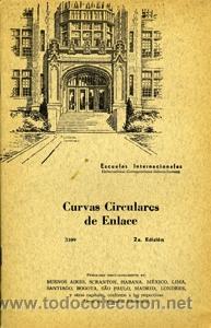 Libros de segunda mano: CURVAS CIRCULARES DE ENLACE. ESCUELAS INTERNACIONALES - Foto 1