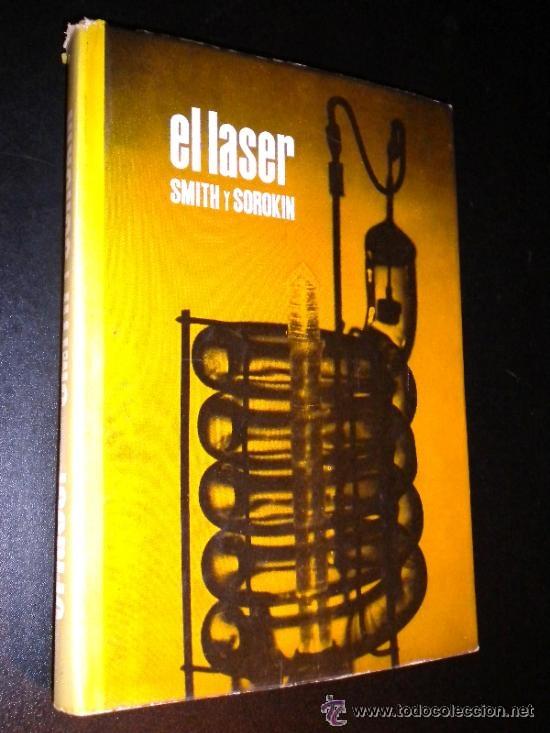 Libros de segunda mano: El laser / Smith, W V & Sorokin - Foto 1