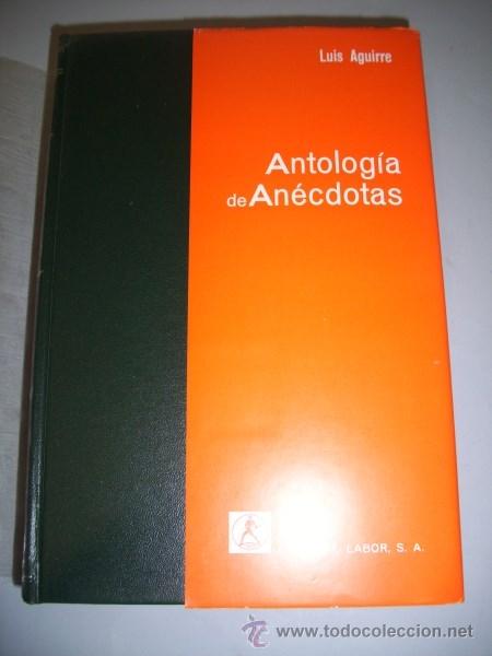Libros de segunda mano: ANTOLOG&Iacute;A de an&eacute;cdotas - Foto 1