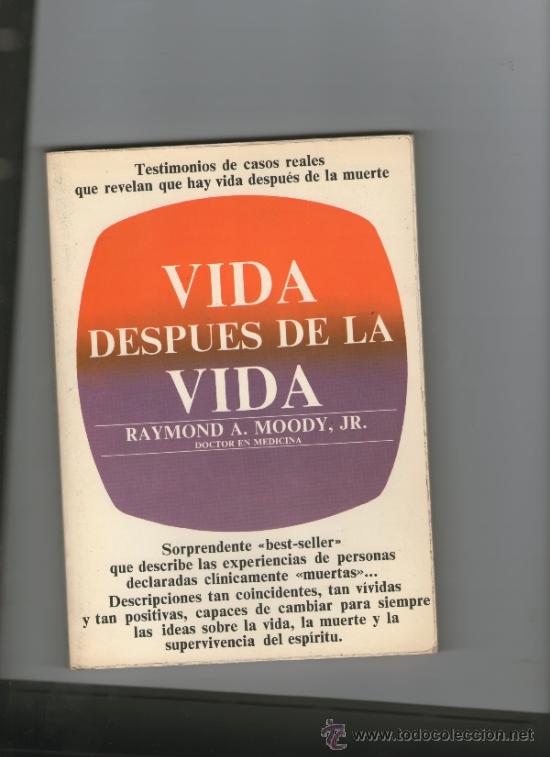 Libros de segunda mano: VIDA DESPUES DE LA VIDA.RAYMOND A. MOODY.1976 - Foto 1