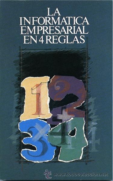 Libros de segunda mano: La inform&aacute;tica empresarial en 4 reglas (Autores varios) - Foto 1