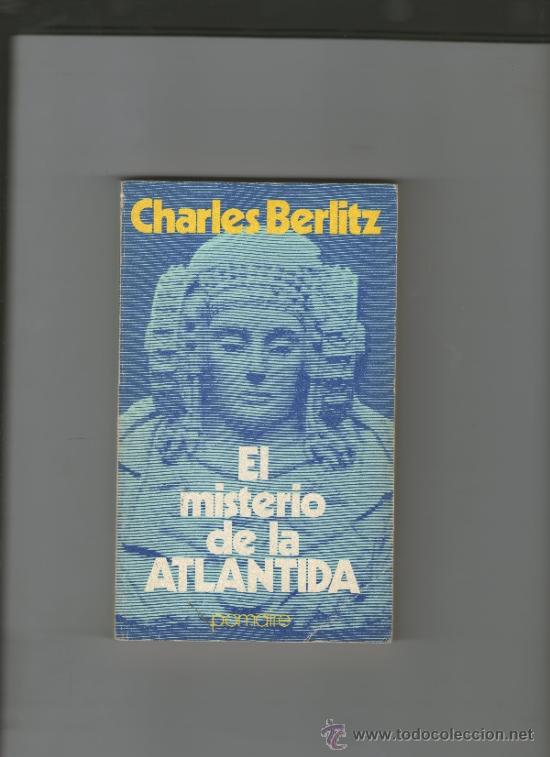 Libros de segunda mano: EL MISTERIO DE LA ATLANTIDA . CHARLES BERLITZ - Foto 1