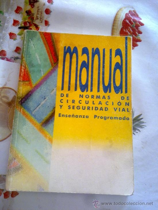 Libros de segunda mano: MANUAL DE NORMAS DE CIRCULACI&Oacute;N a&ntilde;os 2000. EST3B1 - Foto 1