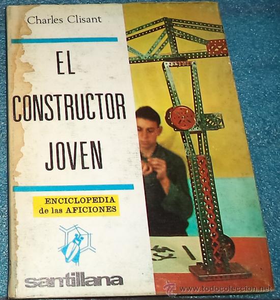 Libros de segunda mano: - &nbsp;EL CONSTRUCTOR JOVEN ENCICLOPEDIA DE LAS AFICIONES. SANTILLANA Muy ilustrada. - Foto 1