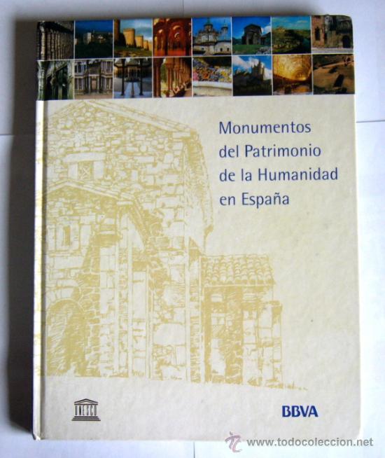 Libros de segunda mano: MONUMENTOS DEL PATRIMONIO DE LA HUMANIDAD EN ESPA&Ntilde;A - Foto 1