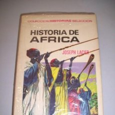 Libros de segunda mano: LACIER, JOSEPH. HISTORIA DE ÁFRICA