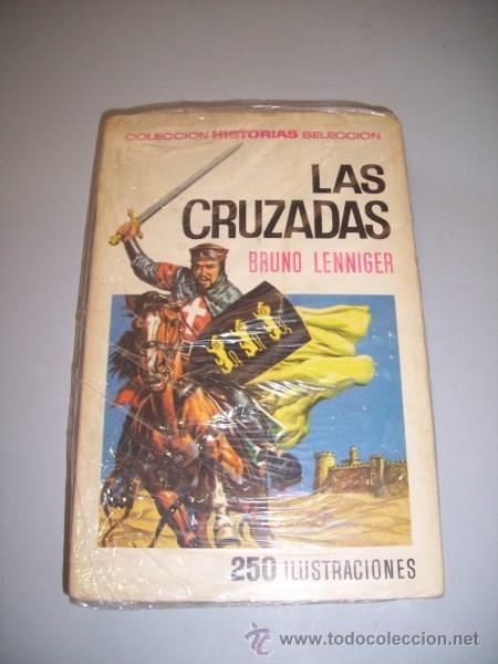 Libros de segunda mano: LENNINGER, Bruno. Las Cruzadas - Foto 1