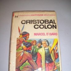 Libros de segunda mano: ISARD, MARCEL D'. CRISTÓBAL COLÓN