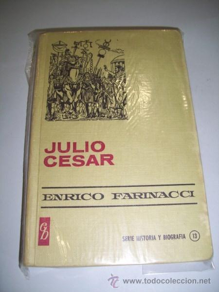 Libros de segunda mano: FARINACCI, Enrico. Julio C&eacute;sar. - Foto 1