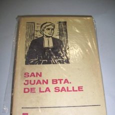 Libros de segunda mano: SAN JUAN BAUTISTA DE LA SALLE