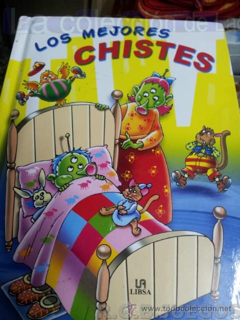 Libros de segunda mano: LIBRO DE LOS MEJORES CHISTES INFANTILES DE LA EDITORIAL LIBSA - Foto 1
