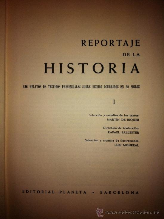 Libros de segunda mano: REPORTAJE DE LA HISTORIA - MARTIN DE RIQUER - PLANETA 3 TOMOS - Foto 8