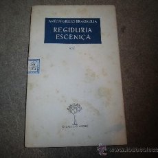 Libros de segunda mano: REGIDURIA ESCENICA.O CRECE O MUERE