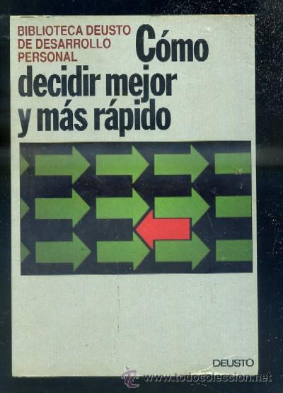 Libros de segunda mano: COMO DECIDIR MEJOR Y MAS RAPIDO.  A-AYUDA-015 - Foto 1