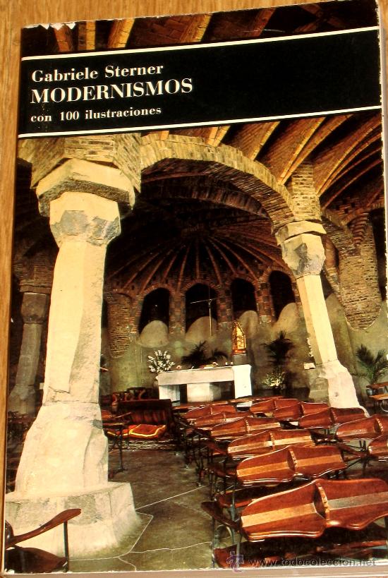 Libros de segunda mano: MODERNISMOS GABRIELE STERNER EDITORIAL LABOR A&Ntilde;O 1977 - Foto 1