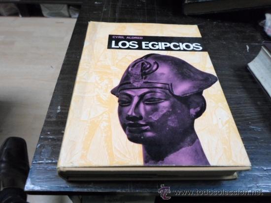Libros de segunda mano: Cyril Aldred, Los egipcios, Ed. Ayma, 1968 - Foto 1