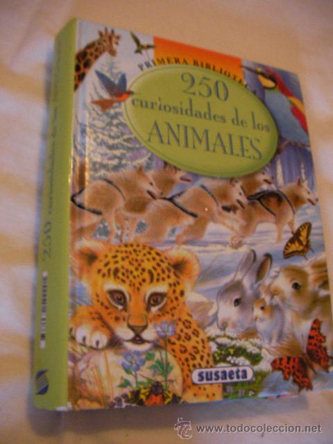 Libros de segunda mano: LIBRO 250 CURIOSIDADES DE LOS ANIMALES - Foto 1