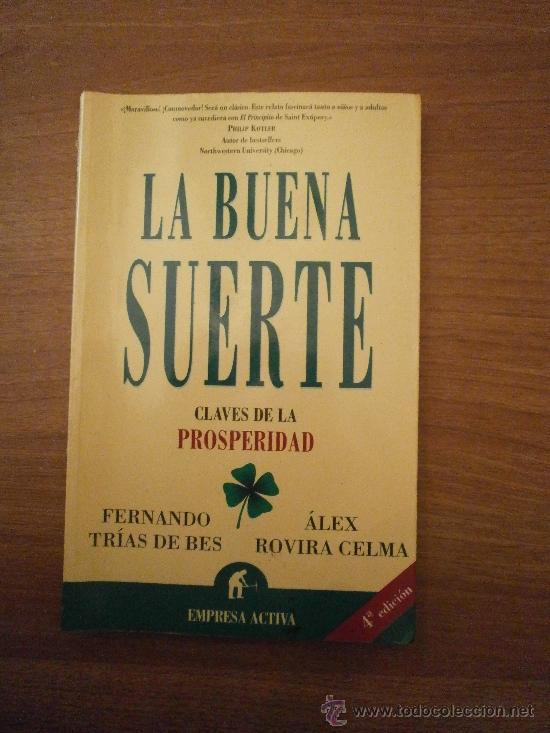 Libros de segunda mano: LA BUENA SUERTE - CLAVES DE LA  PROSPERIDAD - Foto 1