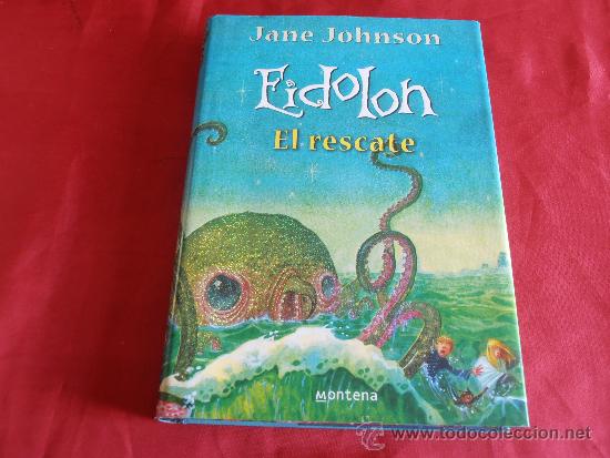 Libros de segunda mano: EIDOLON, EL RESCATE, JANE JOHNSON - Foto 1
