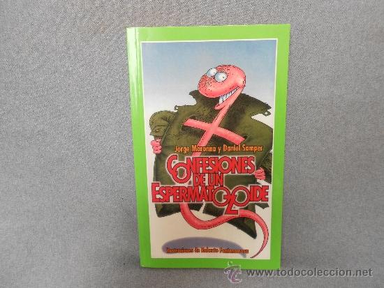 Libros de segunda mano: CONFESIONES DE UN ESPERMATOZOIDE - Foto 1