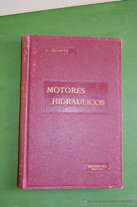 Libros de segunda mano: Motores hidr&aacute;ulicos. L.Quantz. 1932 - Foto 1