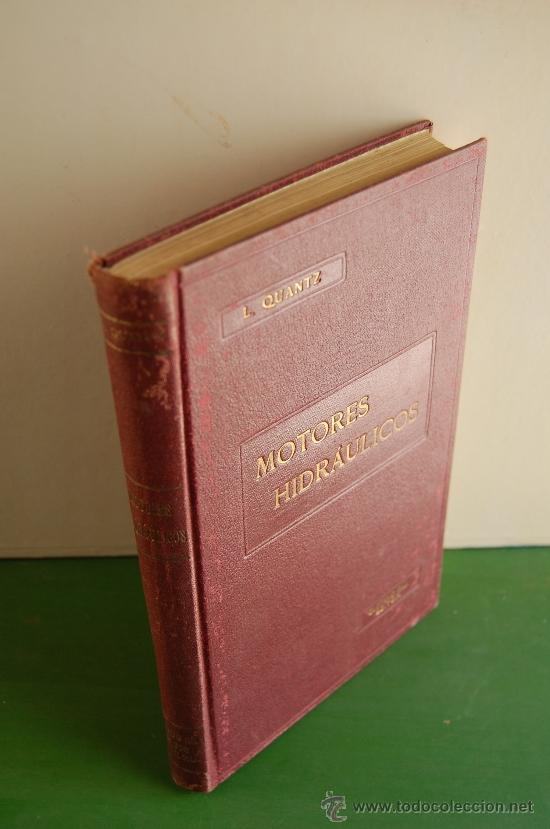 Libros de segunda mano: Motores hidr&aacute;ulicos. L.Quantz. 1932 - Foto 5