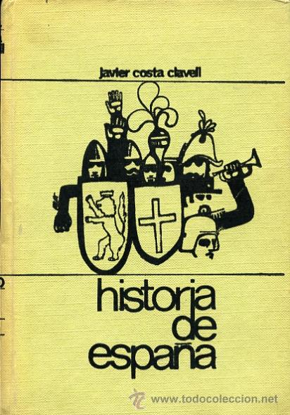 Libros de segunda mano: Historia de Espa&ntilde;a, por Javier Costa Clavell - Foto 1