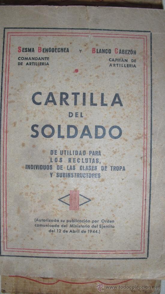 Gebrauchte B&uuml;cher: Cartilla del soldado. Sesma B. y Blanco C.