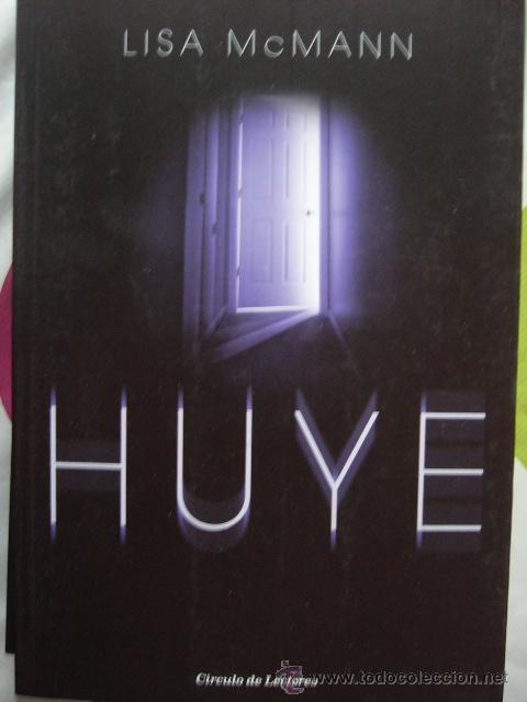 Libros de segunda mano: HUYE. LISA MCMANN. CIRCULO DE LECTORES - Foto 1