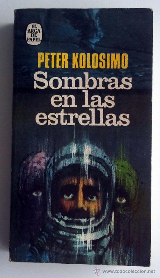 Libros de segunda mano: Sombras en las estrellas. Peter Kolosimo. - Foto 1