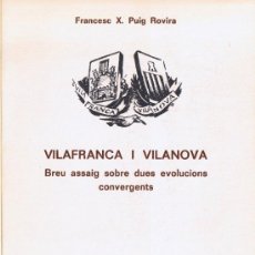 Libros de segunda mano: VILAFRANCA I VILANOVA - BREU ASSAIG EVOLUCIONS CONVERGENTS - PUIG ROVIRA - MUSEU VILAFRANCA - 1976