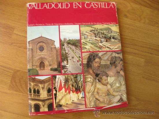 Libros de segunda mano: VALLADOLID EN CASTILLA - 1969 - Foto 1
