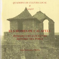 Libros de segunda mano: ELS HOMES DE CALAFELL - SANTACANA I MESTRE - I.E.P. Nº 50 - 1990