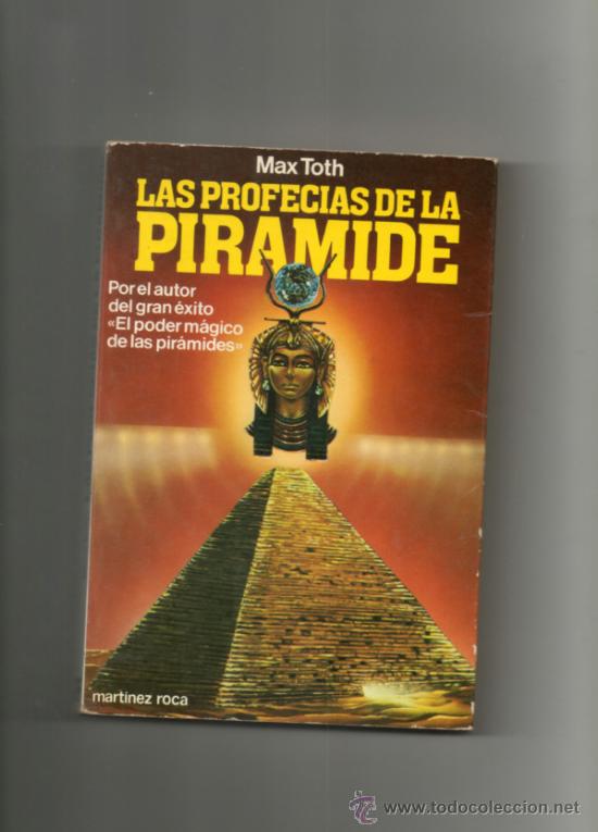 Libros de segunda mano: LAS PROFEC&Iacute;AS DE LA PIR&Aacute;MIDE. MAX TOTH. EDITORIAL MARTINEZ ROCA. -A8 - Foto 1