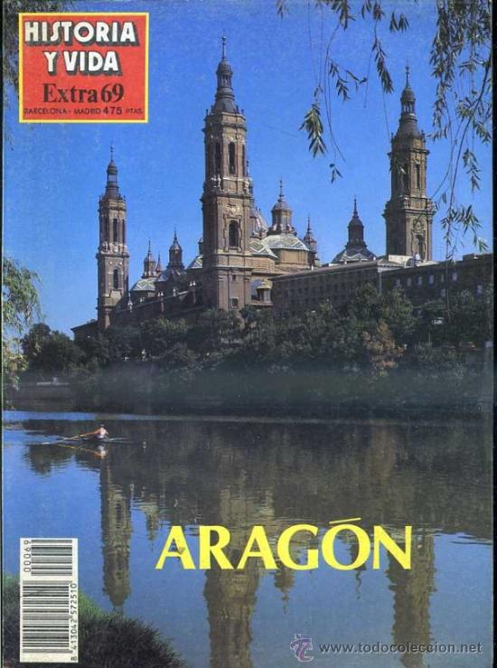 Libros de segunda mano: HISTORIA Y VIDA EXTRA N&ordm; 69 : ARAG&Oacute;N - Foto 1