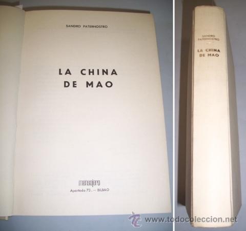 Libros de segunda mano: PATERNOSTRO, Sandro. La China de Mao - Foto 1