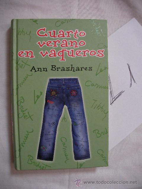 Libros de segunda mano: CUARTO VERANO EN VAQUEROS - ANN BRASHARES - Foto 1